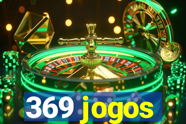 369 jogos